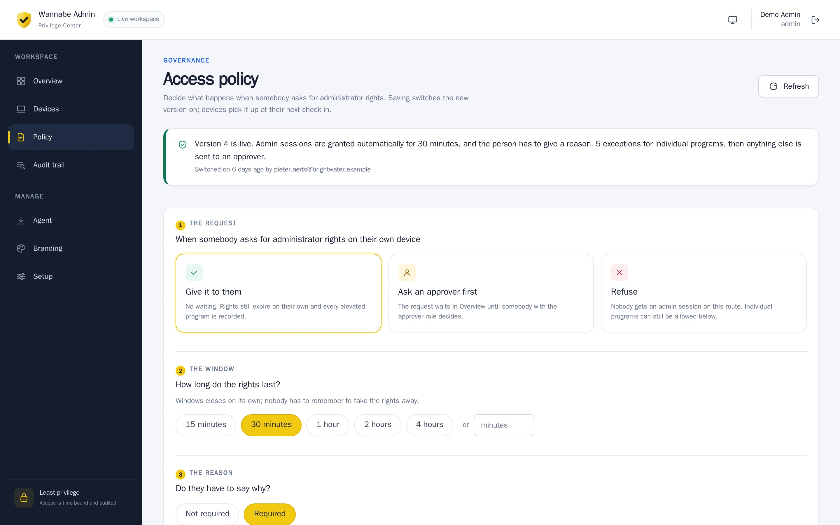 The policy editor: admin sessions granted automatically for 30 minutes, with exceptions for individual programs.