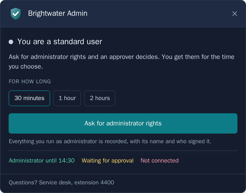 The desktop app on a Windows device: request administrator rights for 30 minutes, 1 hour or 2 hours.